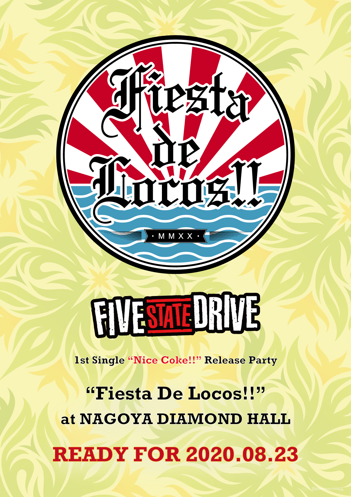 【開催中止】Five State Drive pre. “Fiesta De Locos!!”